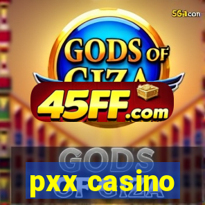 pxx casino